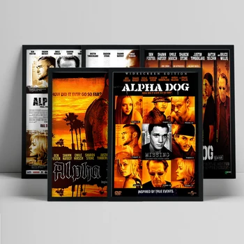Альфа Дог, Американская криминальная драма, Художественный плакат, картина на холсте, Наклейки на стены, Декор для кинотеатра