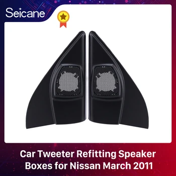 Установка Автомобильного Твитера Seicane На Коробки Динамиков для 2011 Nissan March Audio Установка Угловых Резинок Дверей Стерео Комплект из 2 предметов